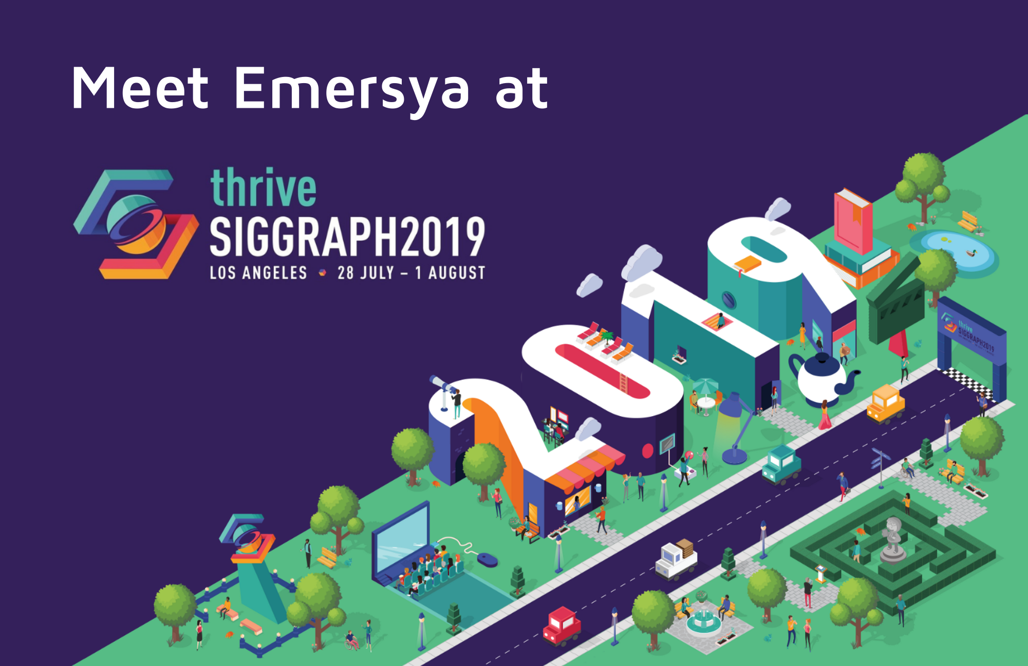 Meet Emersya at SIGGRAPH 2019