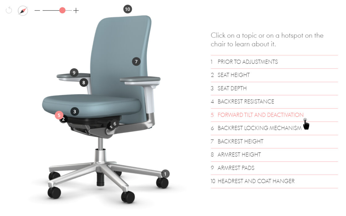 Vitra webpage presenting a tutorial for all the functionalities of the model Pacific Chair. This tutotial include 10 steps : prior to adjustments, seat height, seat depth, backrest resistance, forward tilt & desactivation, backrest locking mechanism, backrest height, armrest height, armrest pads, headrest and coat hanger. Here they present the "forward tilt & desactivation" functionality with a trigger on the 3D view of the chair.