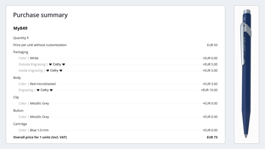 Caran d'Ache + Me order management tool. Using the Emersya platform Caran d'Ache created a complete customization experience of the 849 Ballpoint Pen for their B2C and B2B customers. Here is the summary concerning the price of all the selected options in the order mangement back office.